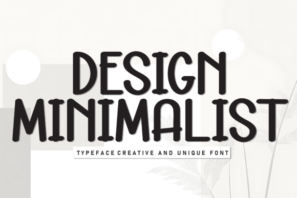 Design Minimalist Font for Clean and Modern Editorial Projects