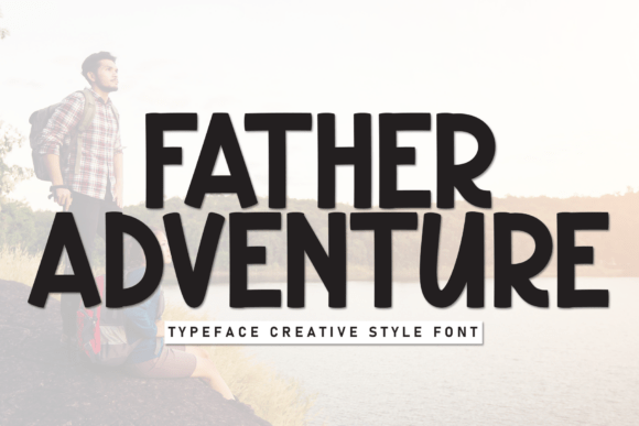Father Adventure Font Review and Download Guide