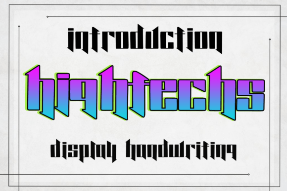 Hightechs Font for Bold Display and Cyberpunk Creativity