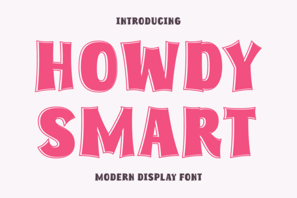 Howdy Smart: A Retro-Inspired Display Font for Editorial Projects