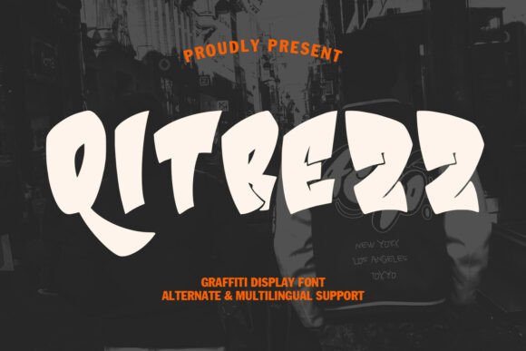 Qitrezz: A Graffiti-Inspired Font for Creative Makers