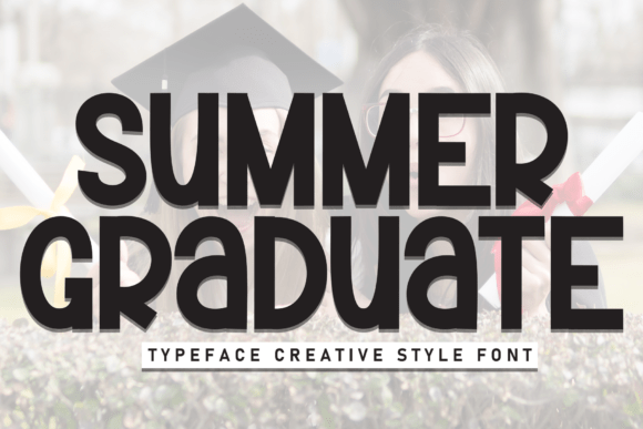 Summer Graduate: A Warm and Polished Font for Small Business Branding