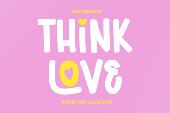 Think Love: A Playful Font That Elevates Your Brand
